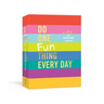 Do One Fun Thing Every Day: An Awesome Journal