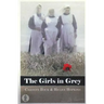 The Girls in Grey