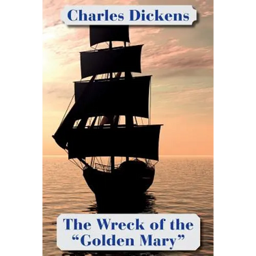 The Wreck of the "Golden Mary" (Solis Classics)