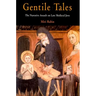 Gentile Tales: The Narrative Assault on Late Medieval Jews