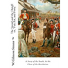 The Sword and the Distaff: or, "Fair, Fat, and Forty." A Story of the South, at the Close of the Revolution.