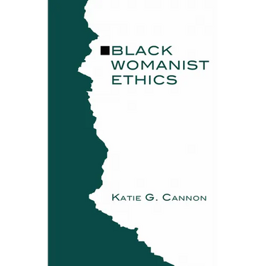Black Womanist Ethics