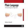 Plain Language: A Psycholinguistic Approach