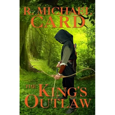 The King's Outlaw