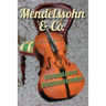 Mendelssohn & Co.: A Fictive Memoir