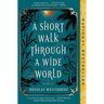 A Short Walk Through a Wide World