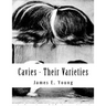 Cavies - Their Varieties: How To Feed, Breed, Condition and Market Them