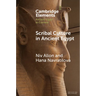 Scribal Culture in Ancient Egypt