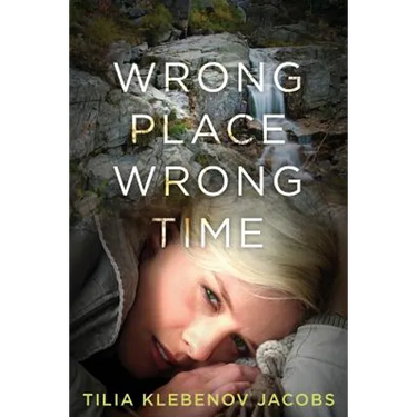 Wrong Place, Wrong Time