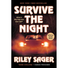 Survive the Night