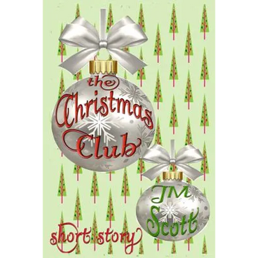 The Christmas Club: Short Story