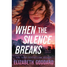 When the Silence Breaks
