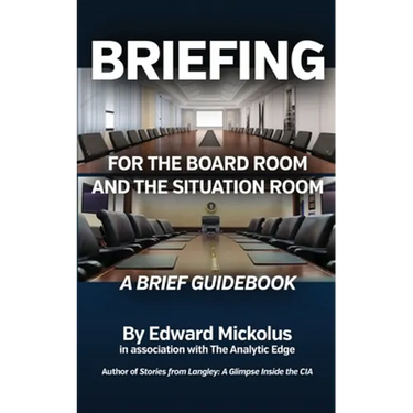 Briefing for the Board Room and the Situation Room