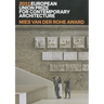 Mies Van Der Rohe Award 2011: European Union Prize for Contemporary Architecture