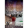 A Mirage for Men