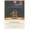 Kinshasa: Tales of the Invisible City