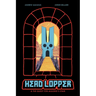 Head Lopper Volume 4: Head Lopper & the Quest for Mulgrid's Stair