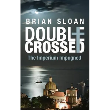 Double Crossed: The Imperium Impugned