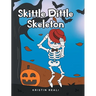 Skittle Dittle Skeleton