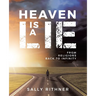 Heaven is a lie: From Religions back to Infinity