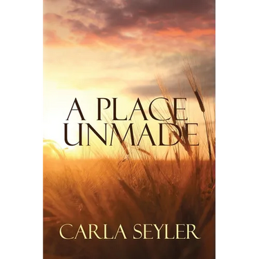 A Place Unmade