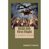 Dead Air: First Flight