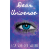 Dear Universe