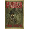 Murder by Gaslight