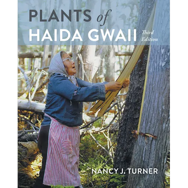 Plants of Haida Gwaii: Third Edition