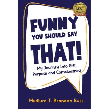 Funny You Should Say That!