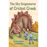 The Shy Stegosaurus of Cricket Creek