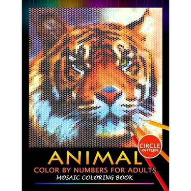 Animal Color by Numbers for Adults: Mosaic Coloring Book Stress Relieving Design Puzzle Quest