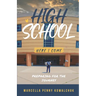High School Here I Come: Preparing for the journey