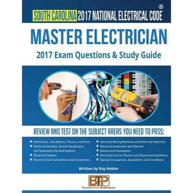 South Carolina 2017 Master Electrician Study Guide