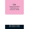 Carter, a genealogy of the descendants of Samuel and Thomas, sons of Rev. Samuel Carter: 1640-1886: a contribution to the history of the first Carters