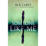 Someone Like Me