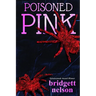 Poisoned Pink