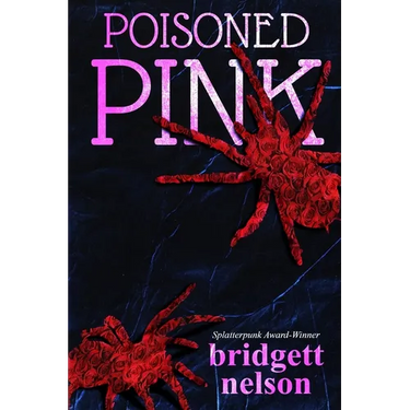 Poisoned Pink