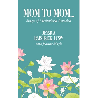 Mom to Mom: Stages of Motherhood Revealed