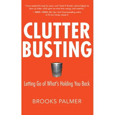 Clutter Busting: Letting Go of What's Holding You Back