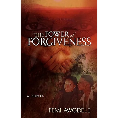 The Power of Forgiveness