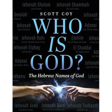 Who Is God?: The Hebrew Names of God
