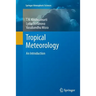 Tropical Meteorology: An Introduction