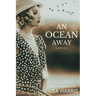 An Ocean Away