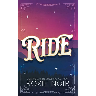 Ride: A Cowboy Romance