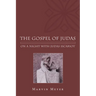 The Gospel of Judas: On a Night with Judas Iscariot