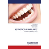 Esthetics in Implants