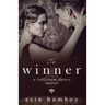 The Winner: A Ballroom Dance Novel