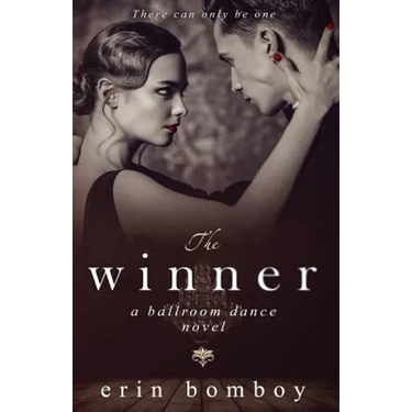 The Winner: A Ballroom Dance Novel