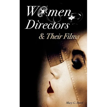 Women Directors and Their Films